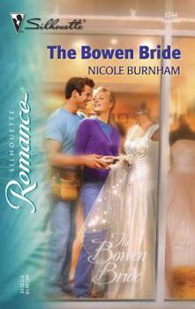 The Bowen Bride (Silhouette Romance) - Book #1 of the Bowen, Nebraska