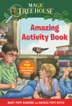 Paperback Magic Tree House Amazing Activity Book: Two Magic Tree House Puzzle Books in One! Book