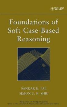 Hardcover Foundations of Soft Case-Based Reasoning Book