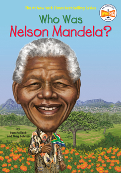 Who Was Nelson Mandela? - Book  of the Who Was . . . ? Series