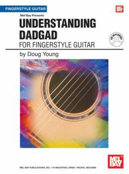 Paperback Understanding DADGAD for Fingerstyle Guitar Book
