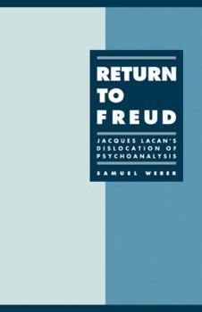 Paperback Return to Freud: Jacques Lacan's Dislocation of Psychoanalysis Book