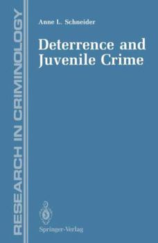 Paperback Deterrence and Juvenile Crime: Results from a National Policy Experiment Book