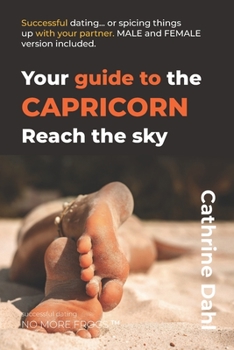 Paperback Capricorn - No More Frogs: Successful Dating Book