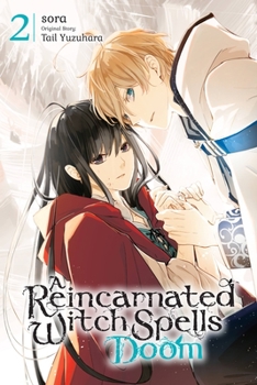 Paperback A Reincarnated Witch Spells Doom, Vol. 2 Book
