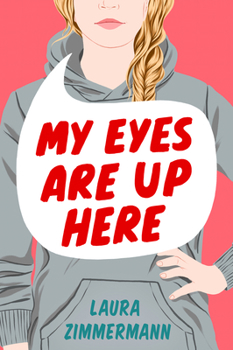 Hardcover My Eyes Are Up Here Book