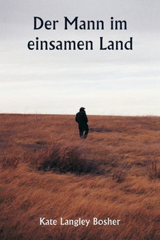 Paperback Der Mann im einsamen Land [German] Book