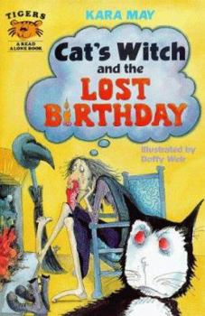 Hardcover Cat's Witch and the Lost Birthday (Tigers) Book