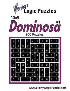 Paperback Brainy's Logic Puzzles 10x9 Dominosa #1: 200 Puzzles Book