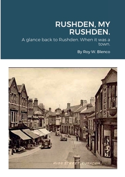 Paperback Rushden, My Rushden. Book