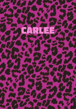 Paperback Carlee: Personalized Pink Leopard Print Notebook (Animal Skin Pattern). College Ruled (Lined) Journal for Notes, Diary, Journa Book