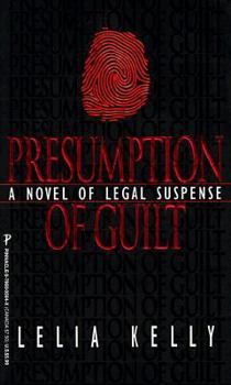 Presumption of Guilt - Book #1 of the Laura Chastain