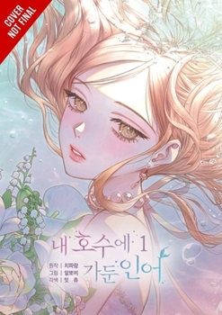 Paperback The Merman Trapped in My Lake, Vol. 1 Book