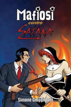 Paperback Mafiosi contro Satana [Italian] Book