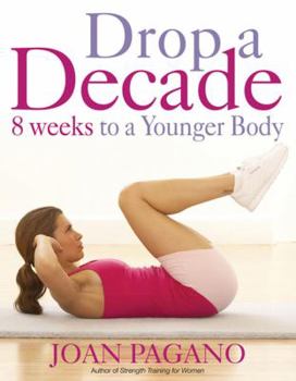 Paperback 8 Weeks to a Younger Body: The At-Home Workout for a Firmer, Fitter You Book