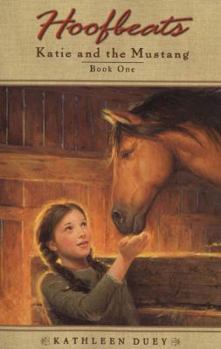 Hardcover Hoofbeats: Katie and the Mustang Book