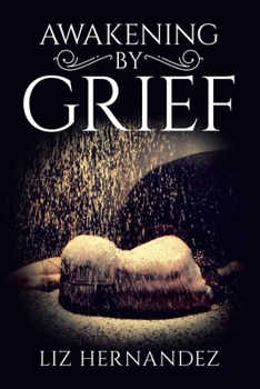 Paperback Awakening by Grief Book