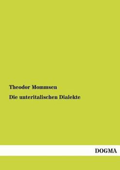Paperback Die Unteritalischen Dialekte [German] Book