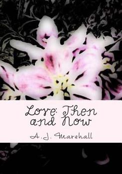 Paperback Love: Then and Now Book