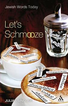 Hardcover Lets Schmooze: Jewish Words Today Book