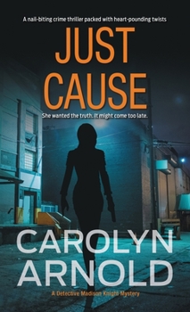 Paperback Just Cause: A nail-biting crime thriller packed with heart-pounding twists Book