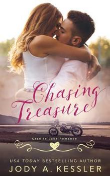 Paperback Chasing Treasure: Granite Lake Romance Book