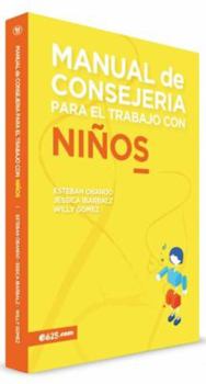 Paperback Manual de Consejería Para El Trabajo Con Niños [Spanish] Book