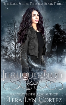 Paperback Inauguration: The Soul Scribe Trilogy, Book Three Book