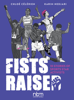 Hardcover Fists Raised: 10 Stories of Sports Star Activists Book