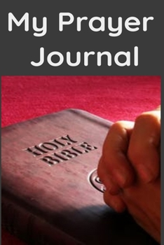 Paperback My Prayer Journal Book