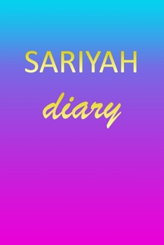 Paperback Sariyah: Journal Diary Personalized First Name Personal Writing Letter S Blue Purple Pink Gold Effect Cover Daily Diaries for J Book