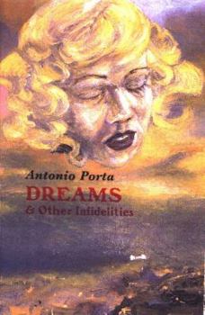 Paperback Dreams and Other Infidelities Book