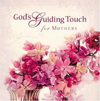 Paperback God's Guiding Touch for Mothers Book