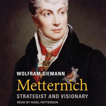 Audio CD Metternich: Strategist and Visionary Book