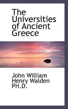 The Universities of Ancient Greece