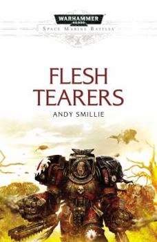 Flesh Tearers - Book  of the Warhammer 40,000