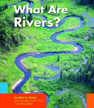What are Rivers? - Book  of the Earth Features