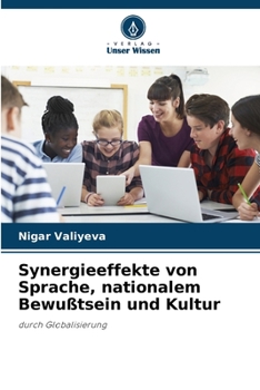 Paperback Synergieeffekte von Sprache, nationalem Bewußtsein und Kultur [German] Book