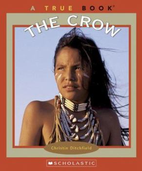 The Crow (True Books) - Book  of the A True Book