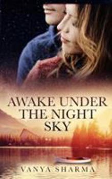 Paperback Awake Under the Night Sky Book