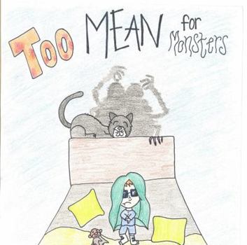 Paperback Too Mean for Monsters Book