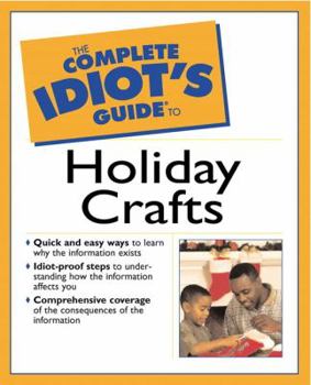 Paperback Complete Idiot's Guide to Holiday Crafts Book