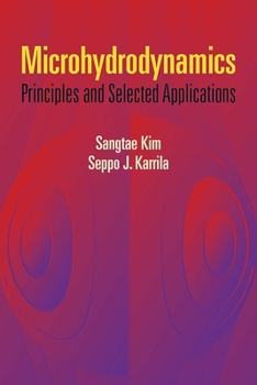 Paperback Microhydrodynamics: Principles and Selected Applications Book