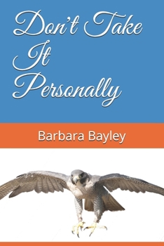 Paperback Don't Take It Personally Book