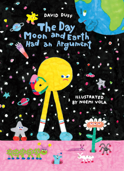 Hardcover The Day Moon and Earth Had an Argument Book