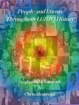 Paperback PEOPLE AND EVENTS THROUGHOUT LGBTQ HISTORY Book