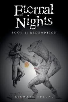 Paperback Eternal Nights-Book 1: Redemption Book