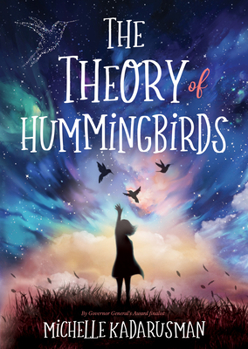 Paperback The Theory of Hummingbirds Book