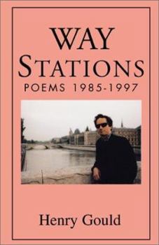 Paperback Way Stations: Poems 1985-1997 Book