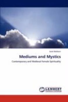 Paperback Mediums and Mystics Book